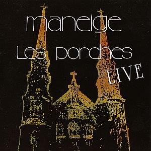 Maneige - Les Porches Live CD (album) cover