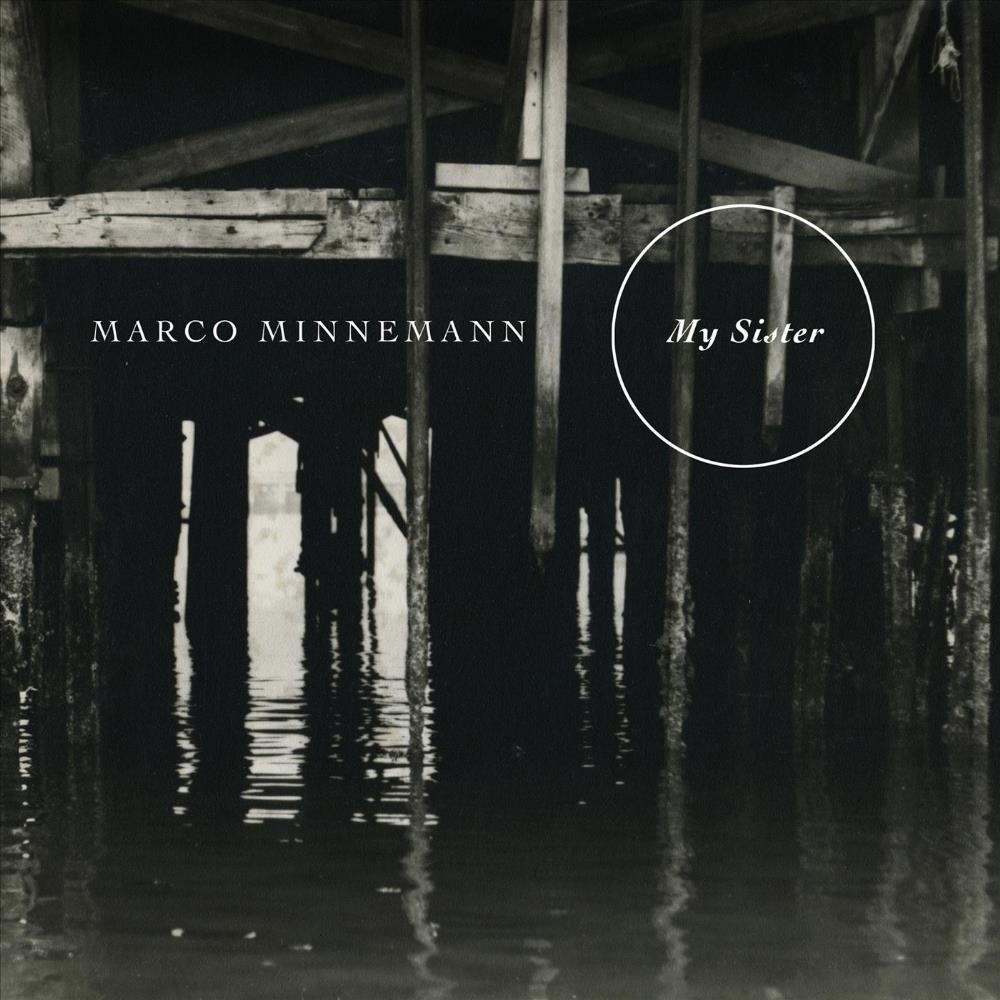 Marco Minnemann - My Sister CD (album) cover