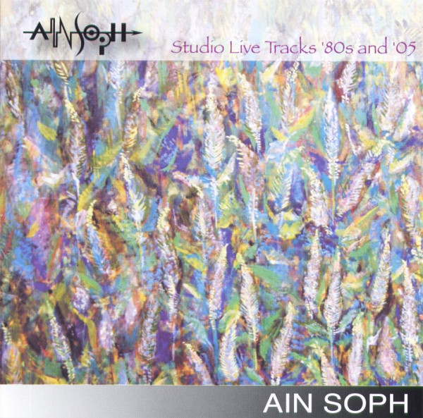 Ain Soph - Studio Live Tracks '80s And '05 CD (album) cover