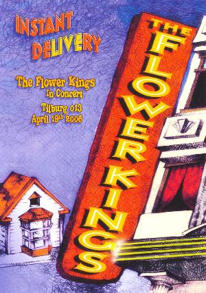 The Flower Kings - Instant Delivery CD (album) cover
