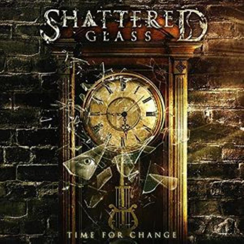 Shattered Glass - Time for Change CD (album) cover