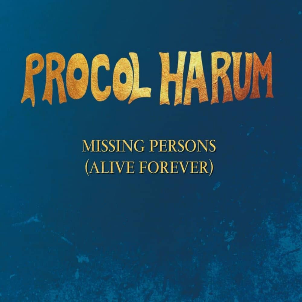 Procol Harum - Missing Persons (Alive Forever) CD (album) cover