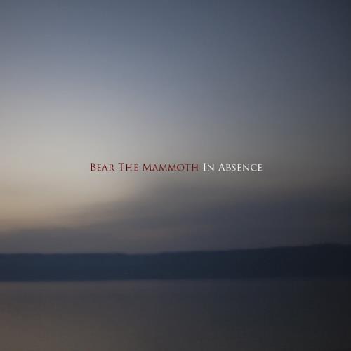 Bear The Mammoth - In Absence CD (album) cover