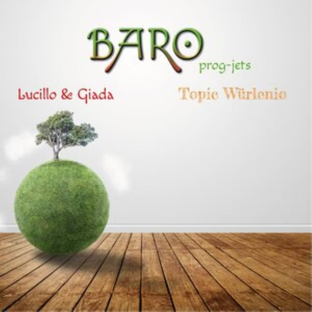 Baro Prog-Jets Lucillo & Giada / Topic Wrlenio album cover