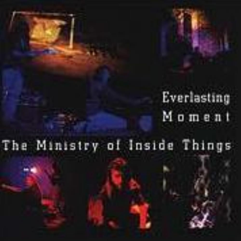 The Ministry Of Inside Things Everlasting Moment album cover