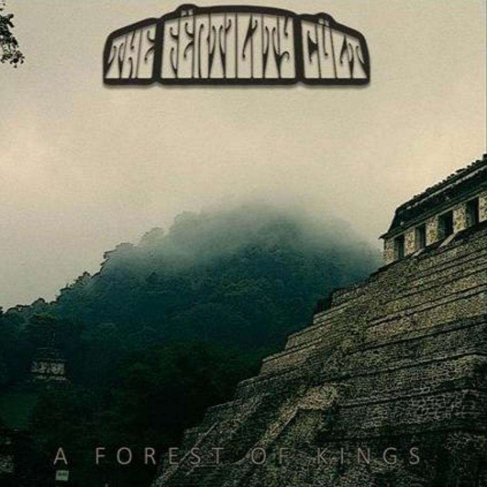 The Frtility Clt A Forest Of Kings album cover