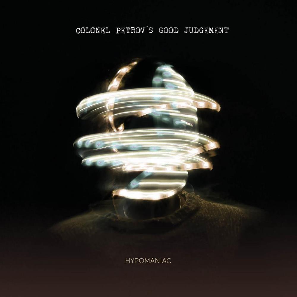 Colonel Petrov's Good Judgement - Hypomaniac CD (album) cover