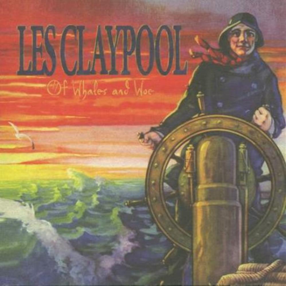Les Claypool - Of Whales And Woe CD (album) cover