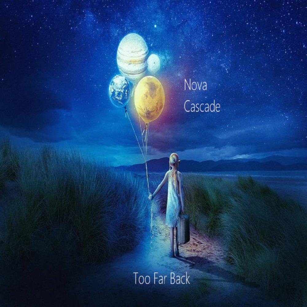 Nova Cascade - Too Far Back CD (album) cover
