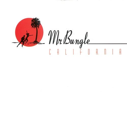 Mr. Bungle - California CD (album) cover