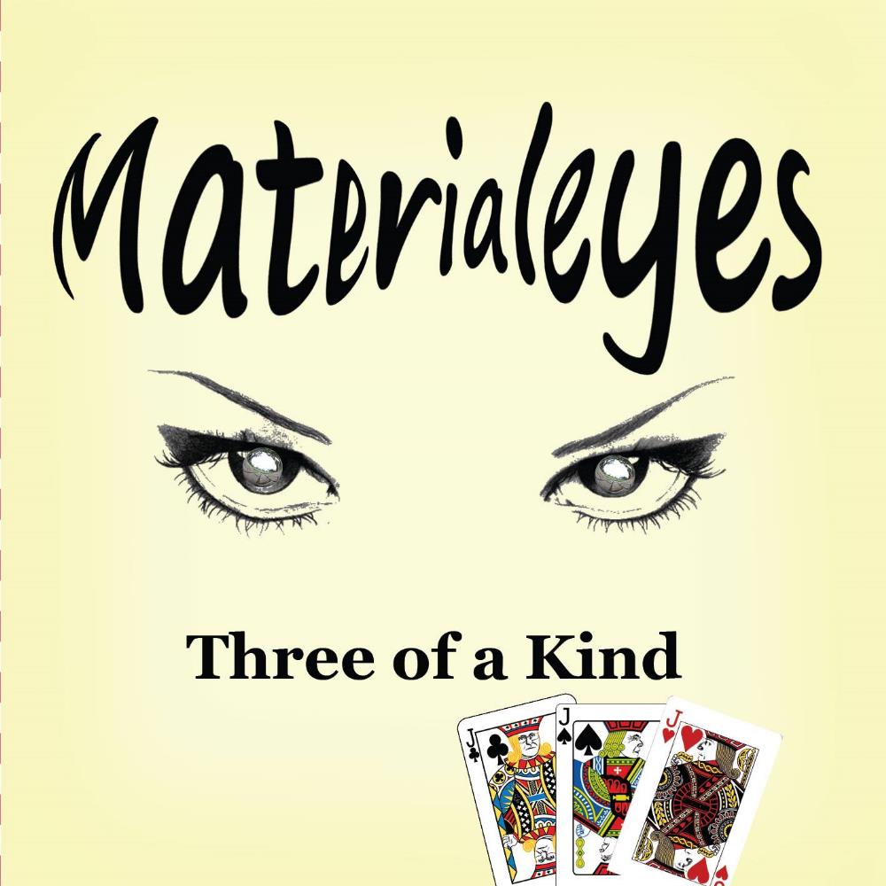 MaterialEyes - Three of a Kind CD (album) cover