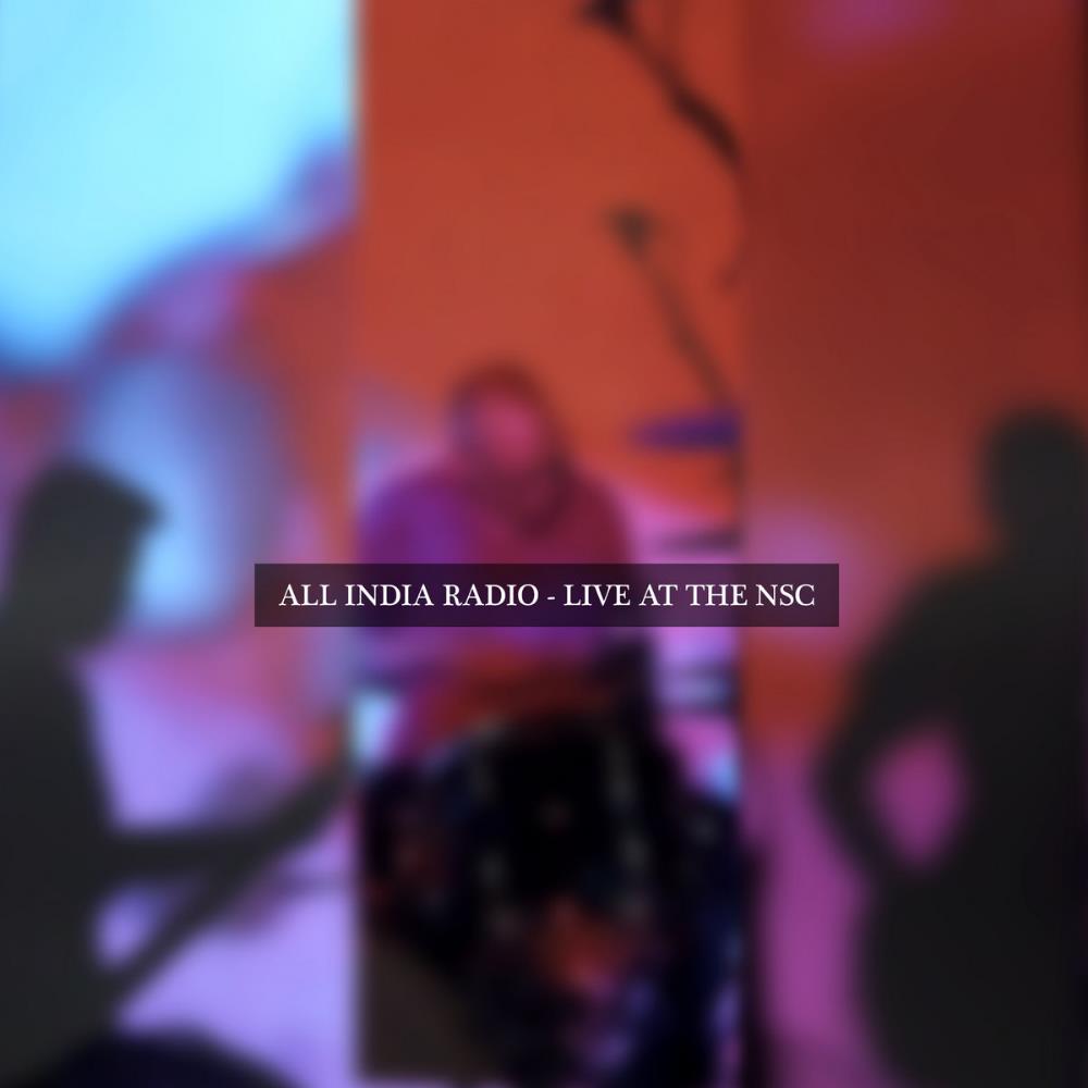 All India Radio All India Radio Live at the NSC album cover