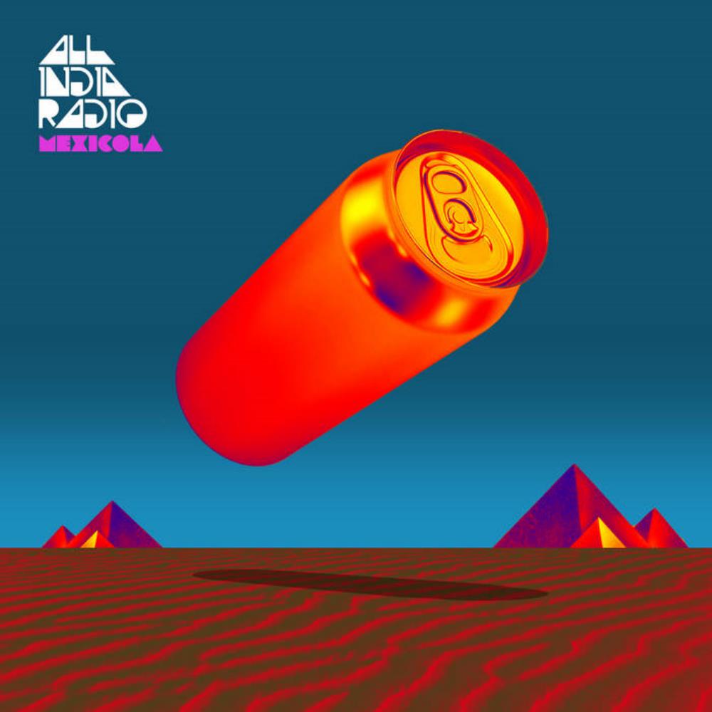 All India Radio Mexicola album cover