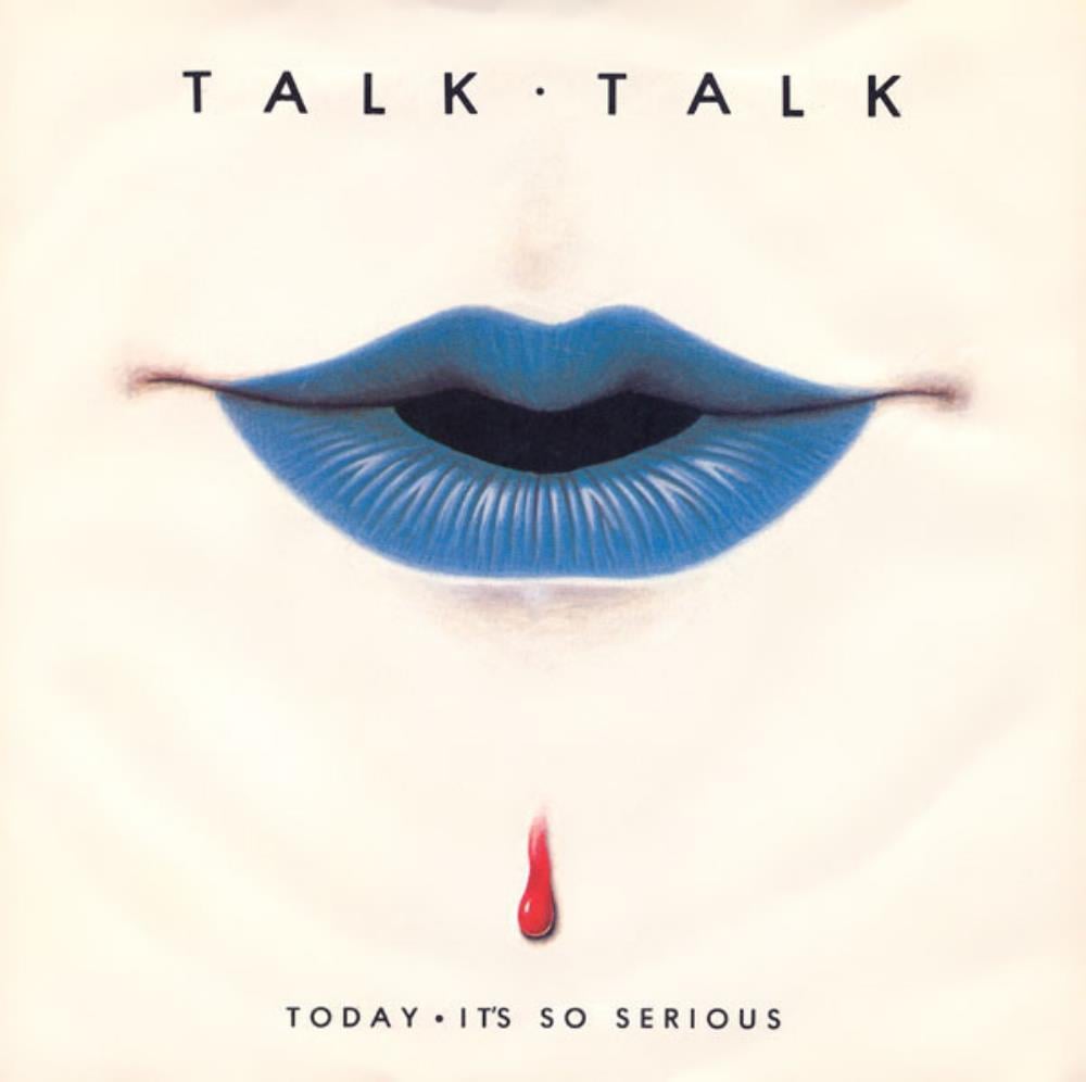 Talk Talk Today / It's So Serious album cover