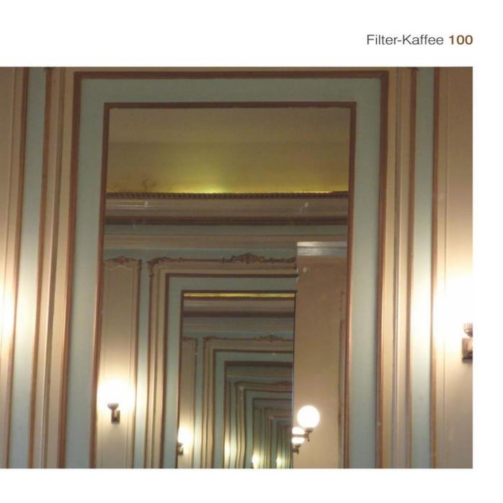 Filter-Kaffee 100 album cover