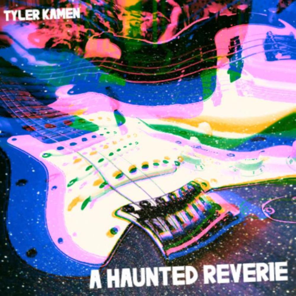 Tyler Kamen - A Haunted Reverie CD (album) cover