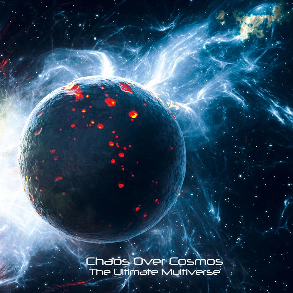 Chaos Over Cosmos The Ultimate Multiverse album cover