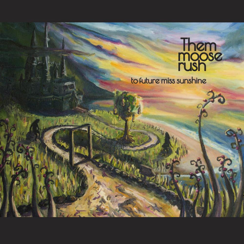Them Moose Rush - The Future Miss Sunshine CD (album) cover