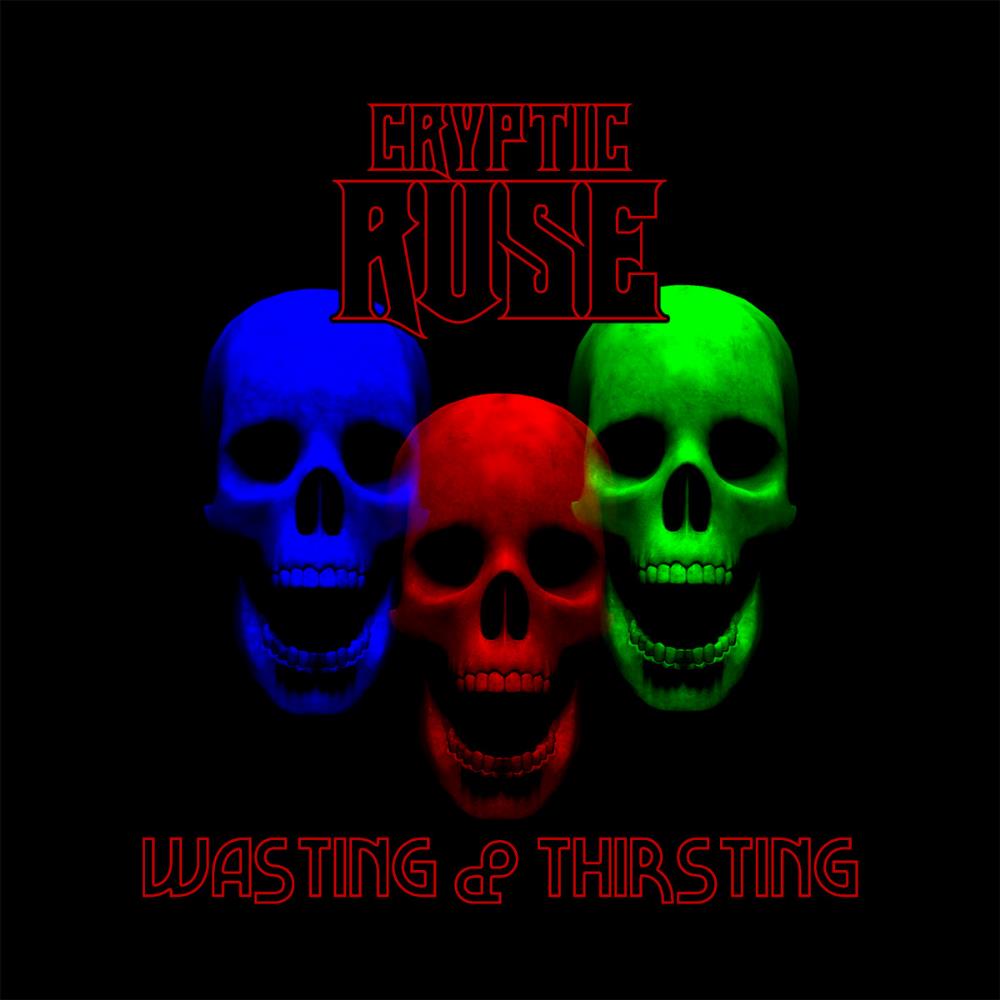 Cryptic Ruse Wasting & Thirsting album cover