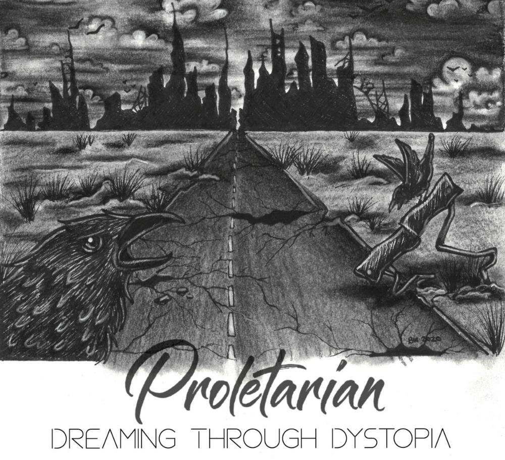 Proletarian - Dreaming Through Dystopia CD (album) cover