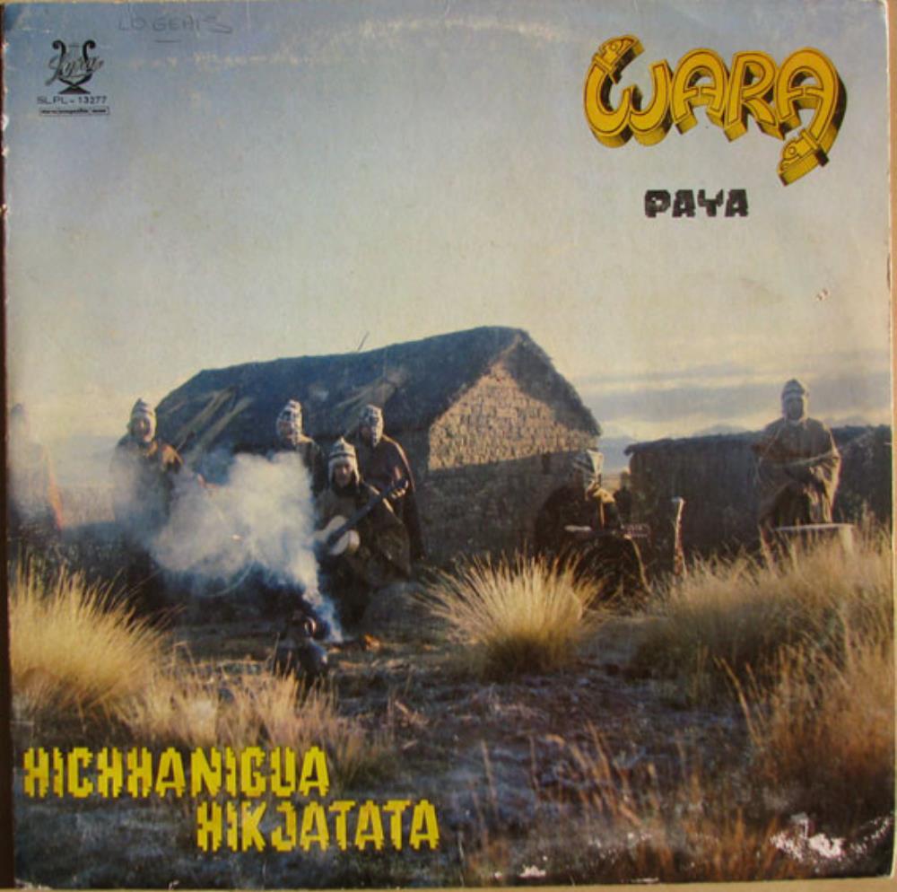 Wara - Paya (Hichhanigua Hikjatata) CD (album) cover