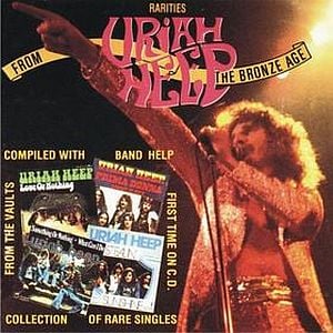 Uriah Heep Rarities From The Bronze Age album cover