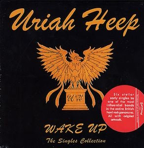 Uriah Heep Wake Up - The Singles Collection album cover
