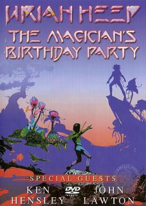 Uriah Heep - The Magician's Birthday Party (DVD) CD (album) cover
