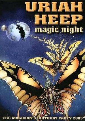 Uriah Heep Magic Night (The Magicians Birthday Party 2003) (DVD) album cover
