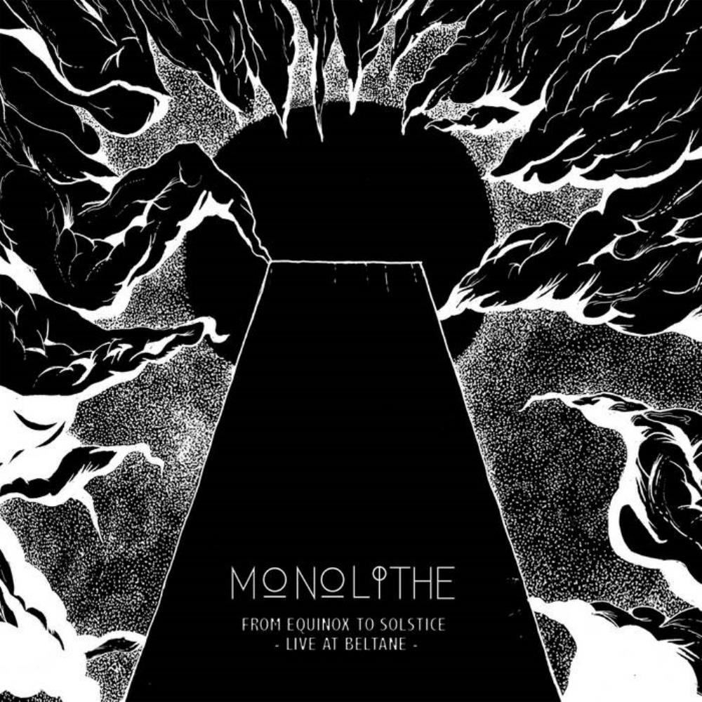 Monolithe From Equinox to Solstice - Live at Beltane album cover