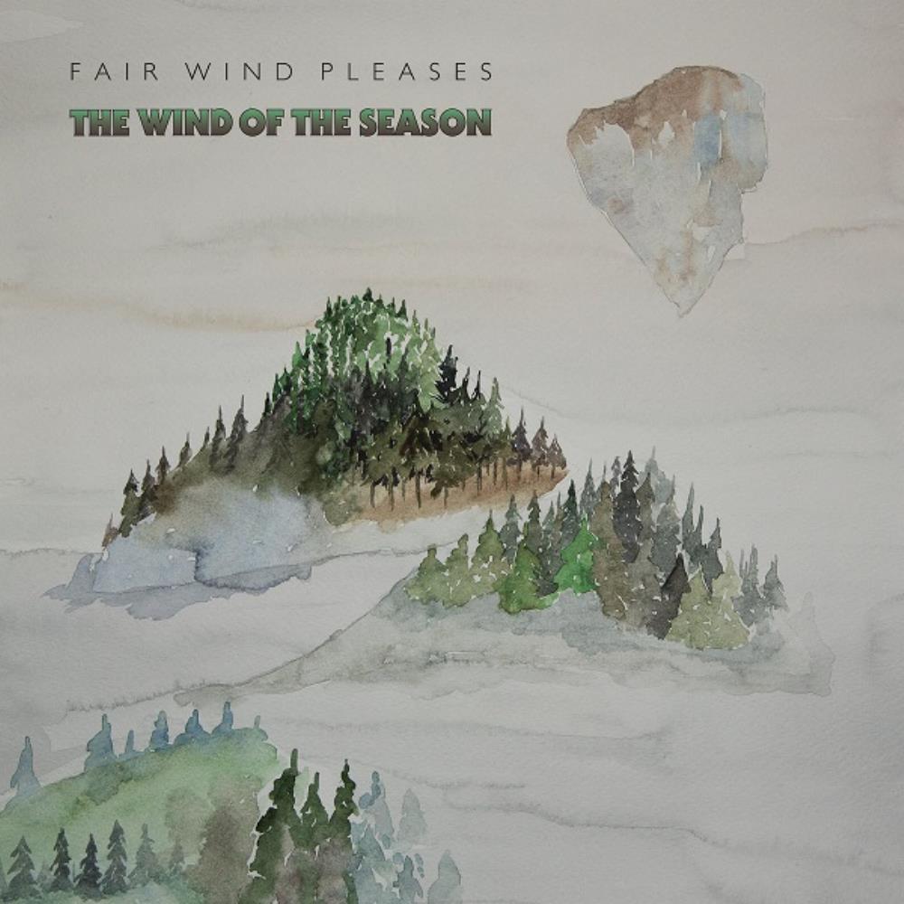 Fair Wind Pleases - The Wind of the Season CD (album) cover