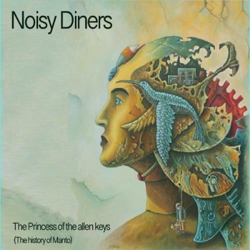 Noisy Diners - The Princess of the Allen Keys (The History of Manto) CD (album) cover