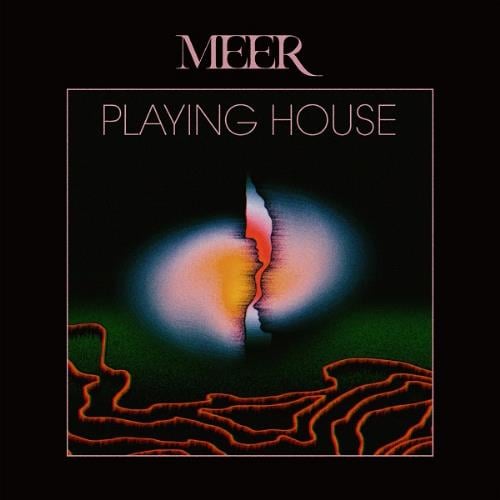 Meer Playing House album cover