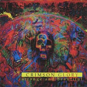 Crimson Glory - Strange and Beautiful  CD (album) cover