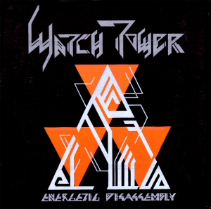 Watchtower Energetic Disassembly album cover