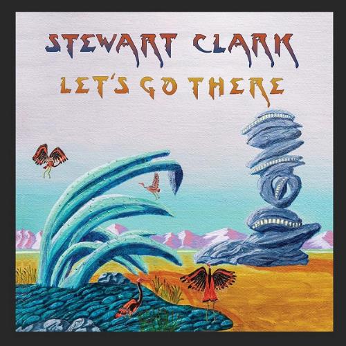 Stewart Clark Let's Go There album cover