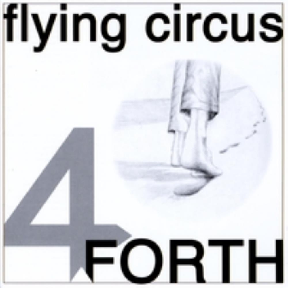 Flying Circus - Forth CD (album) cover