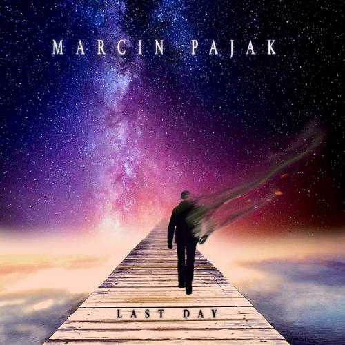 Marcin Pajak - Last Day CD (album) cover