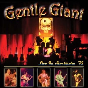 Gentle Giant Live In Stockholm '75 album cover