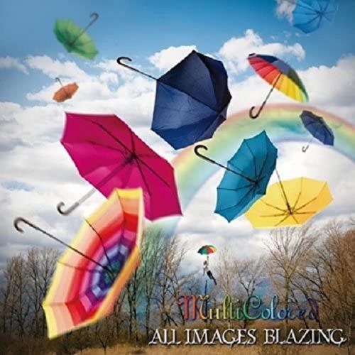 All Images Blazing - Multicoloured CD (album) cover