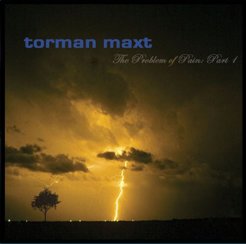 Torman Maxt The Problem of Pain: Part 1 album cover