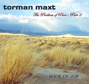 Torman Maxt - The Problem Of Pain; Part 2 CD (album) cover