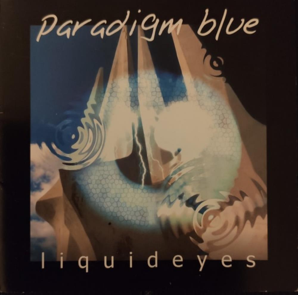 Paradigm Blue - Liquideyes CD (album) cover