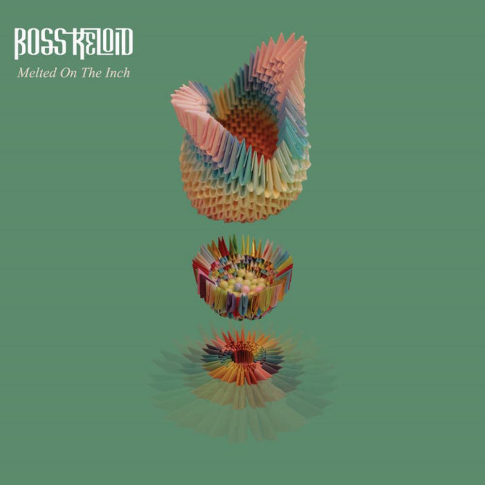 Boss Keloid Melted on the Inch album cover