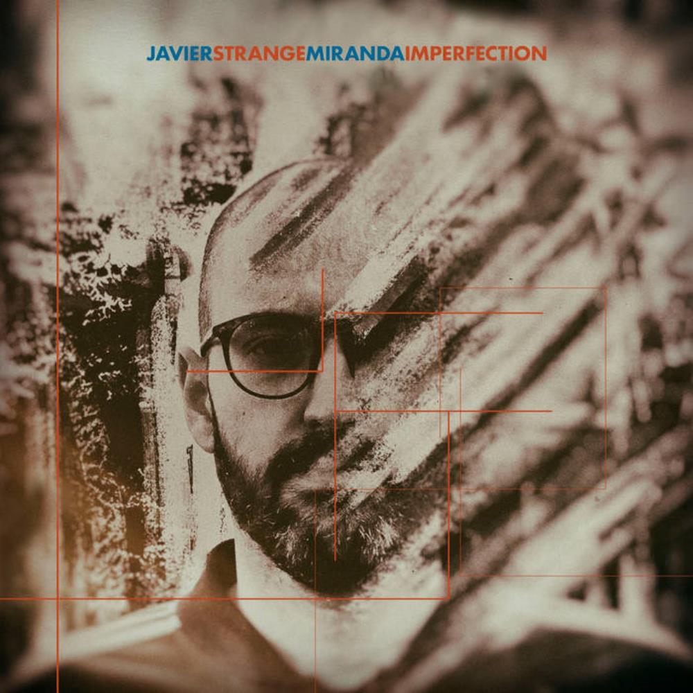 Javier Miranda - Strange Imperfection CD (album) cover