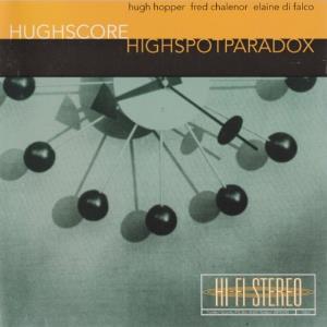 Hughscore Highspotparadox album cover