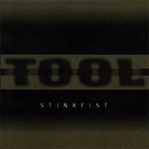 Tool - Stinkfist CD (album) cover
