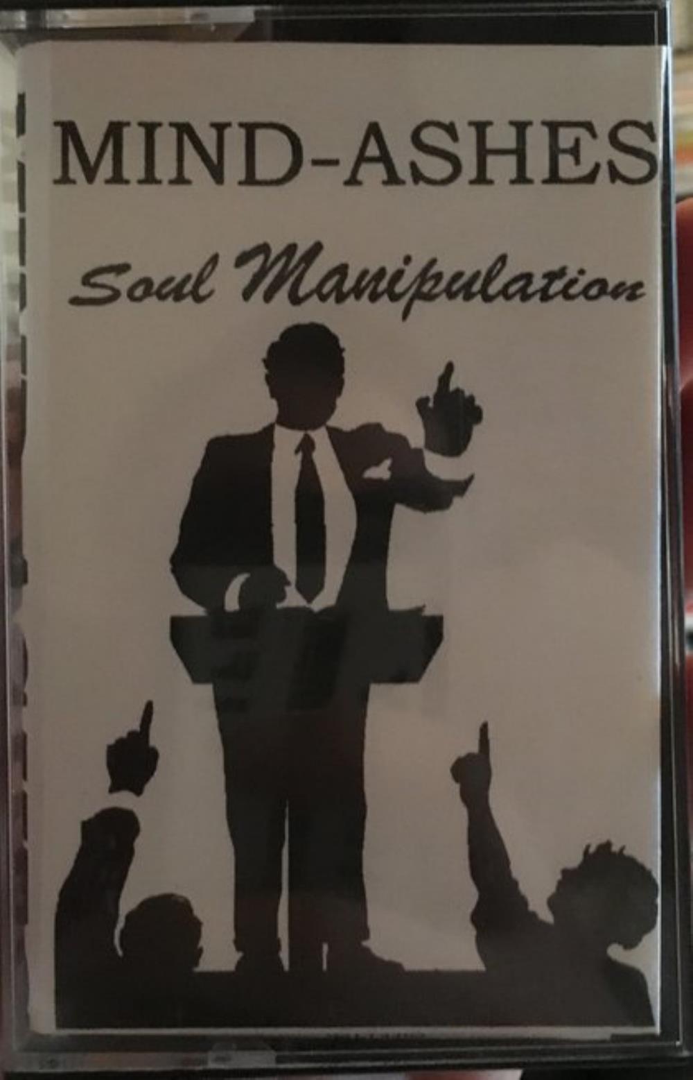 Mind-Ashes - Soul Manipulation CD (album) cover