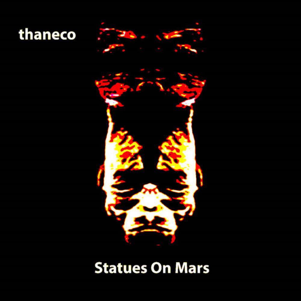 Thaneco Statues On Mars album cover