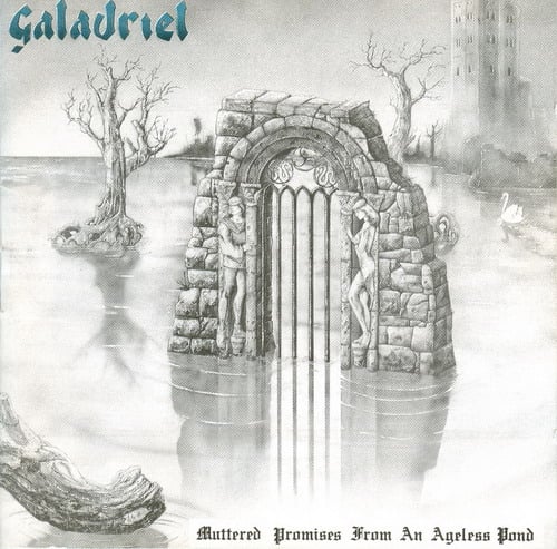 Galadriel Muttered Promises From An Ageless Pond album cover